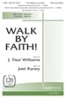 Walk by Faith!